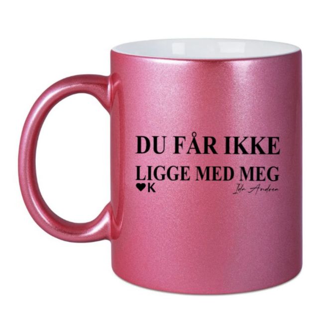 Hovedbilde DU FÅR IKKE LIGGE MED MEG KOPP